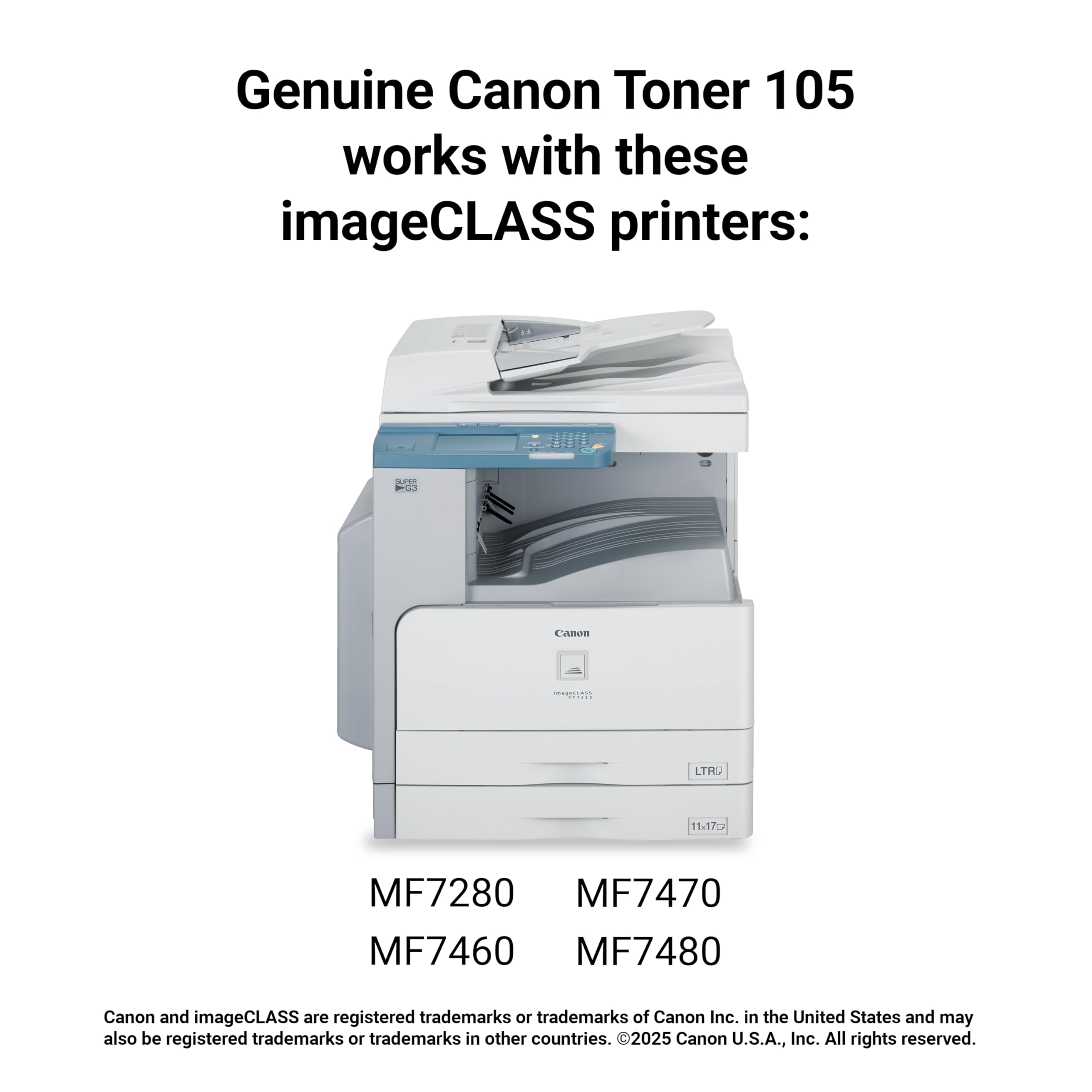 Canon Genuine Toner, Cartridge 105 Black (0265B001), 1 Pack, for Canon imageCLASS MF7280, MF7460, MF7470, MF7480 Laser Printer