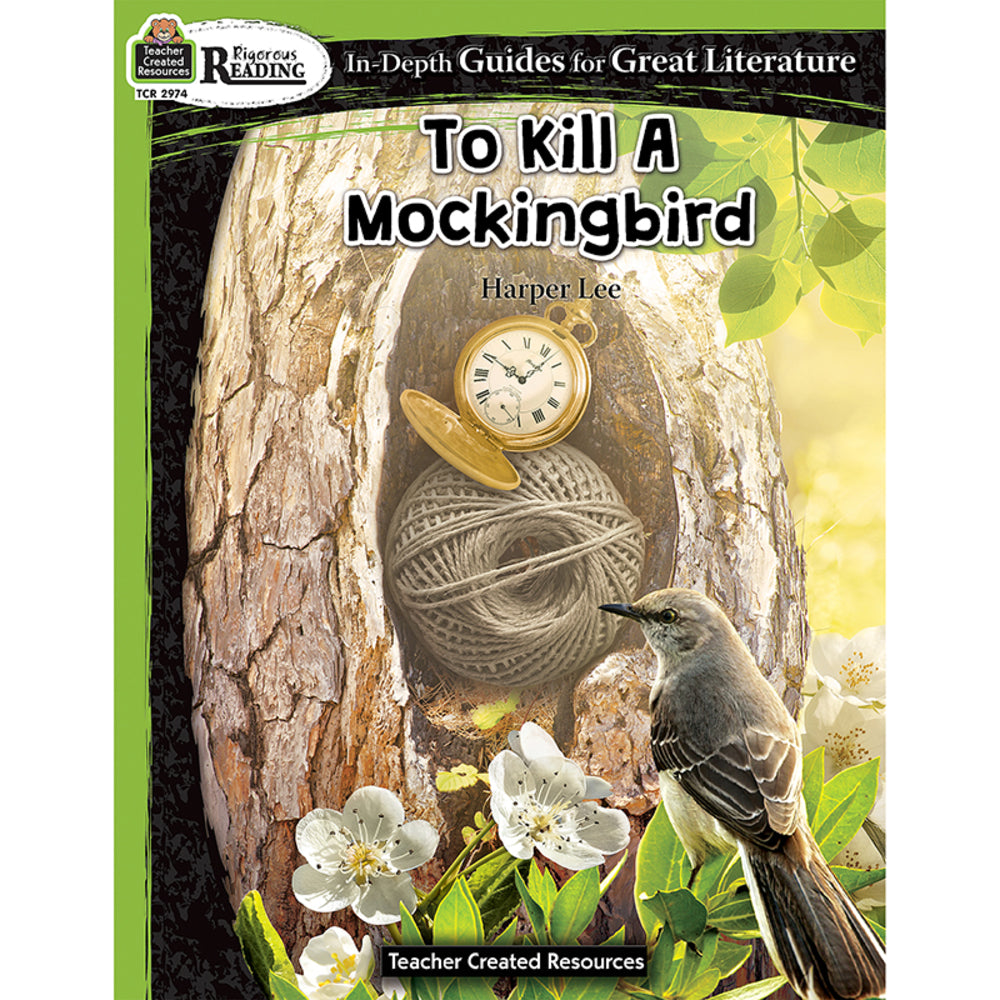 Teacher Created Resources TCR2974 Rigorous Reading: To Kill a Mockingbird - Educational Resource for Literature Study Image 1
